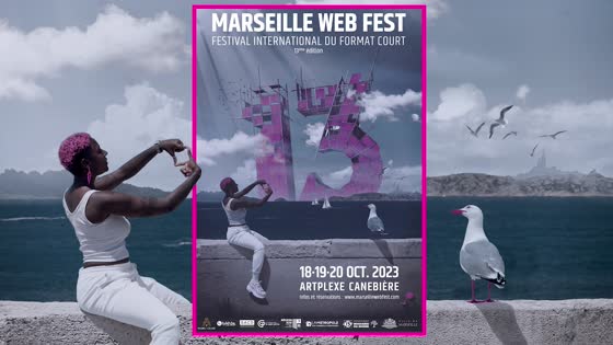 Regarder la vidéo Trailer Marseille Web Fest 2023