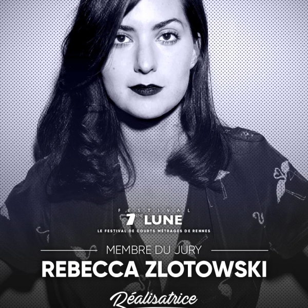 Regarder la vidéo Rebecca Zlotowski au festival 7ème Lune